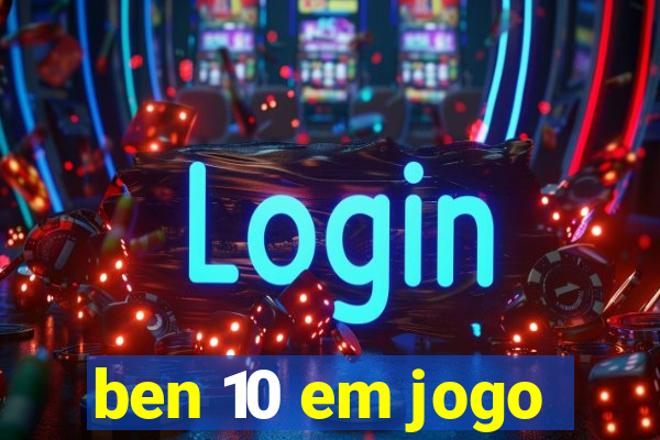 ben 10 em jogo